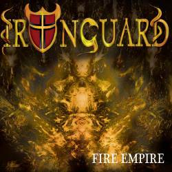 Ironguard : Fire Empire Ironguard : Fire Empire